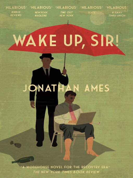 Title details for Wake Up, Sir! by Jonathan Ames - Available